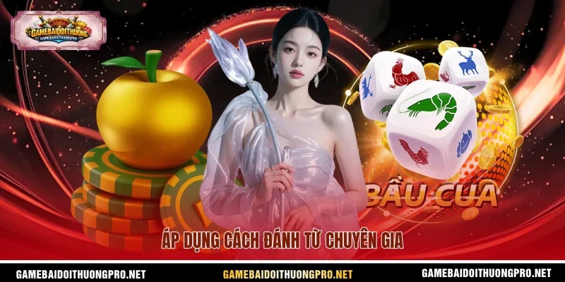 Áp dụng cách đánh từ chuyên gia