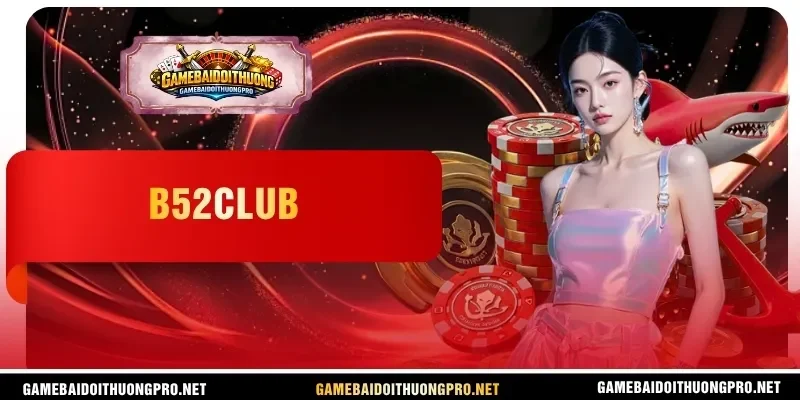 B52club