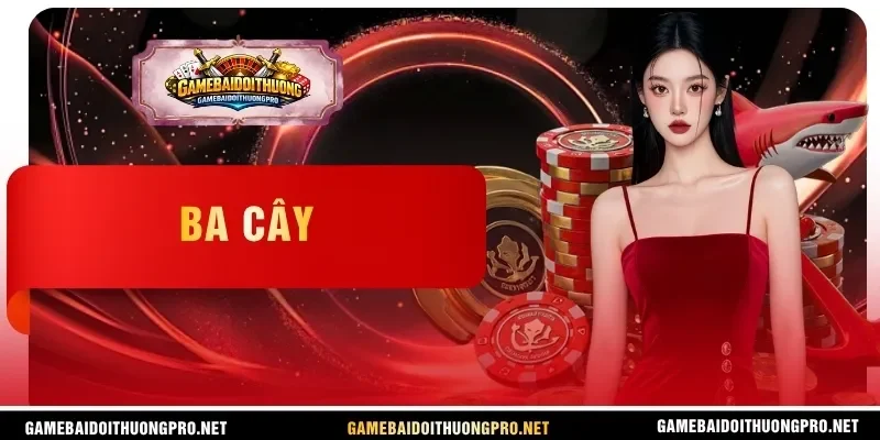 Ba Cây