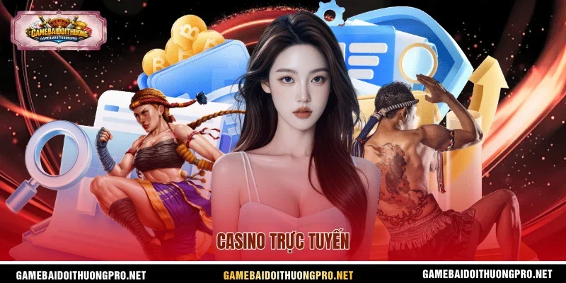 Casino trực tuyến.