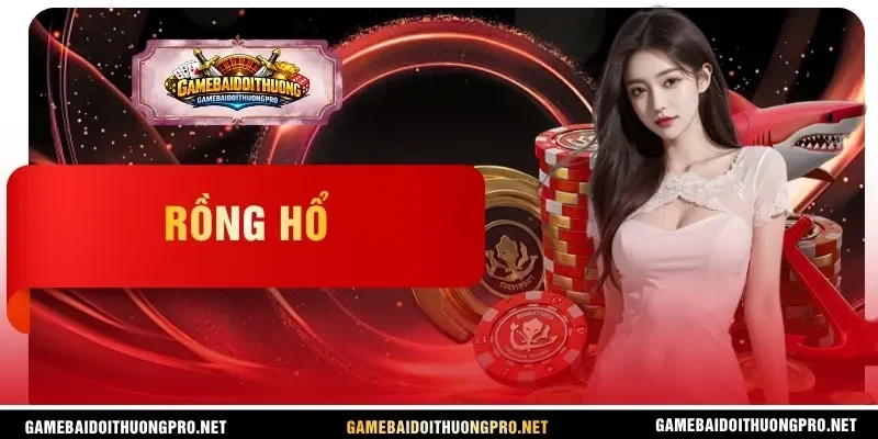 Rồng Hổ